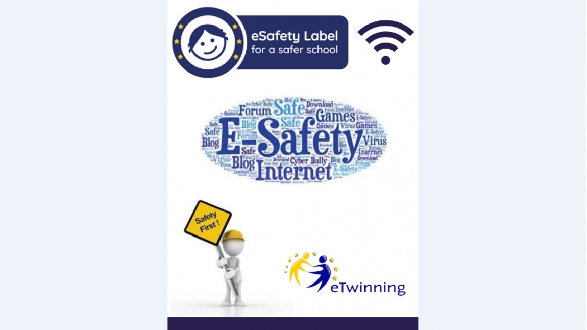 Okulumuz E-Güvenlik (eSafety) Afişi